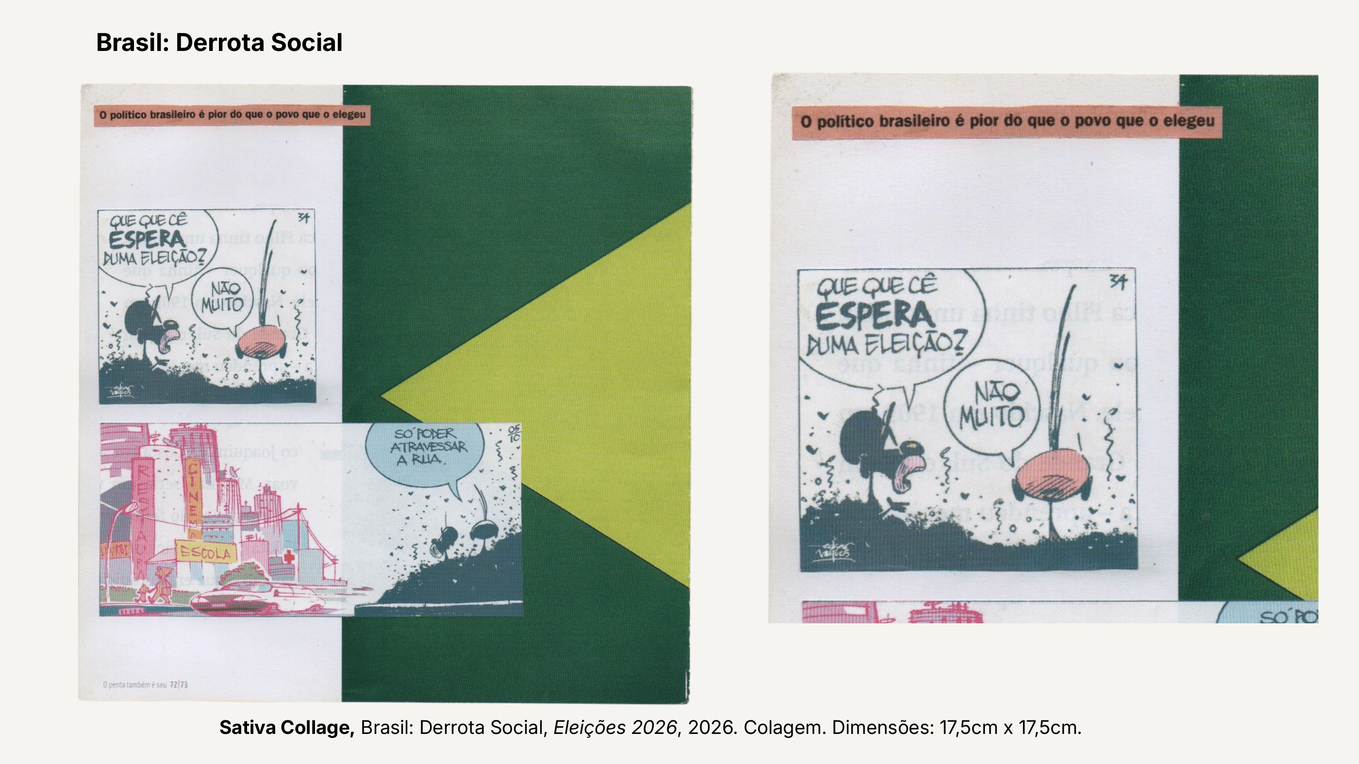 Eleições 2026, 2026, Colagem, de Sativa Collage